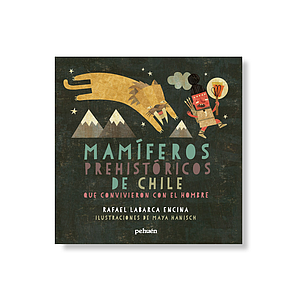 Mamíferos prehistóricos de Chile