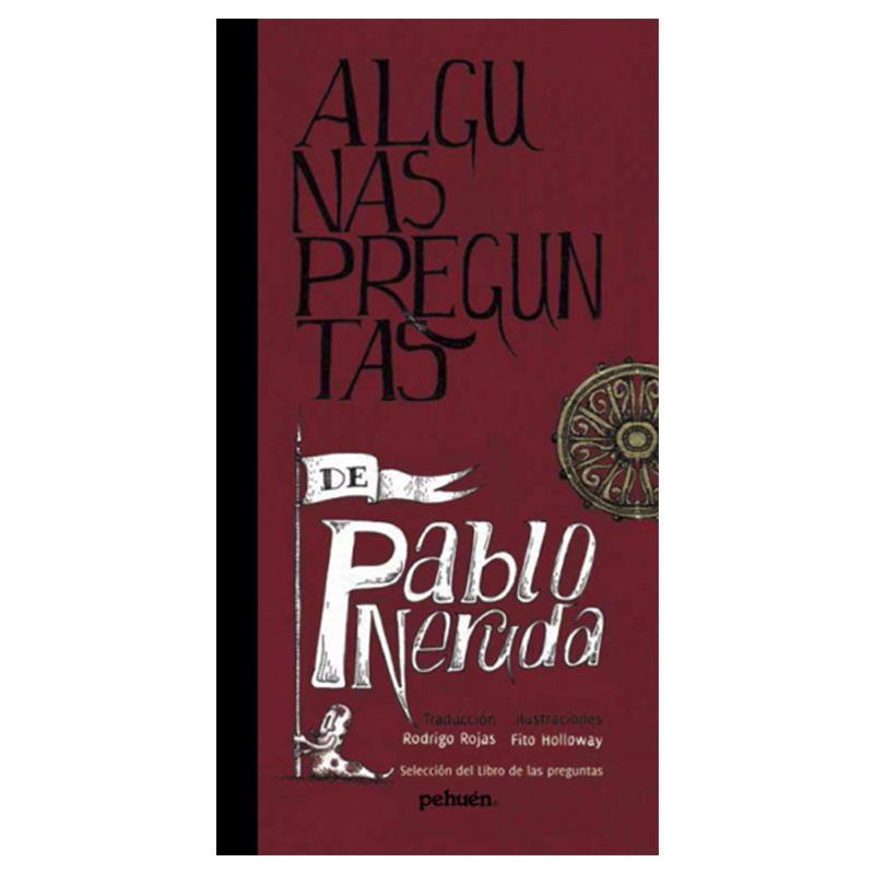 Algunas preguntas de Pablo Neruda